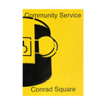 Conrad Square Zine - Community Service